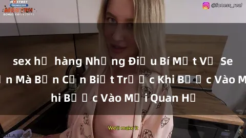 sex họ hàng Những Điều Bí Mật Về Sex Người Lớn Mà Bạn Cần Biết Trước Khi Bước Vào Mối Quan Hệ