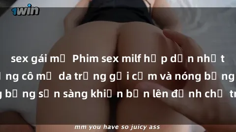 sex gái mỹ Phim sex milf hấp dẫn nhất mọi thời đại: Những cô mẹ da trắng gợi cảm và nóng bỏng sẵn sàng khiến bạn lên đỉnh chỉ trong chớp mắt!